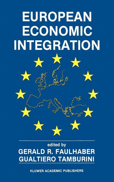 bokomslag European Economic Integration