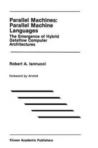 bokomslag Parallel Machines: Parallel Machine Languages