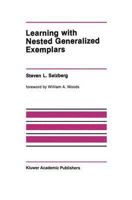 bokomslag Learning with Nested Generalized Exemplars