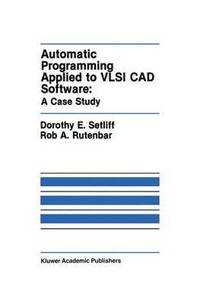 bokomslag Automatic Programming Applied to VLSI CAD Software: A Case Study