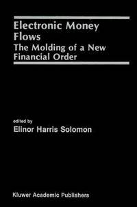 bokomslag Electronic Money Flows