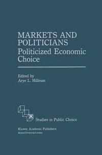 bokomslag Markets and Politicians