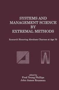 bokomslag Systems and Management Science by Extremal Methods