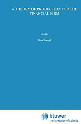 bokomslag Theory of Production for the Financial Firm