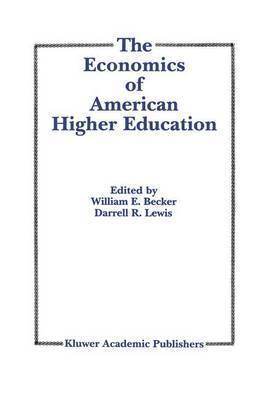 bokomslag The Economics of American Higher Education