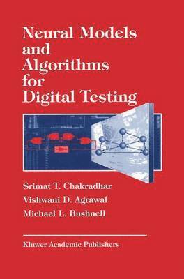 bokomslag Neural Models and Algorithms for Digital Testing