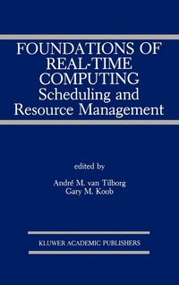 bokomslag Foundations of Real-Time Computing: Scheduling and Resource Management