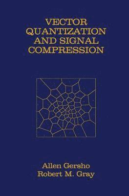 bokomslag Vector Quantization and Signal Compression