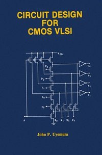 bokomslag Circuit Design for CMOS VLSI