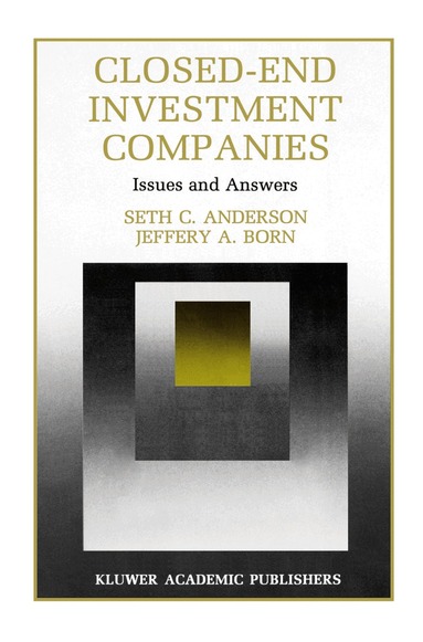 Seth Anderson, Gustav V. R Born - Closed-End Investment Companies, Inbunden
