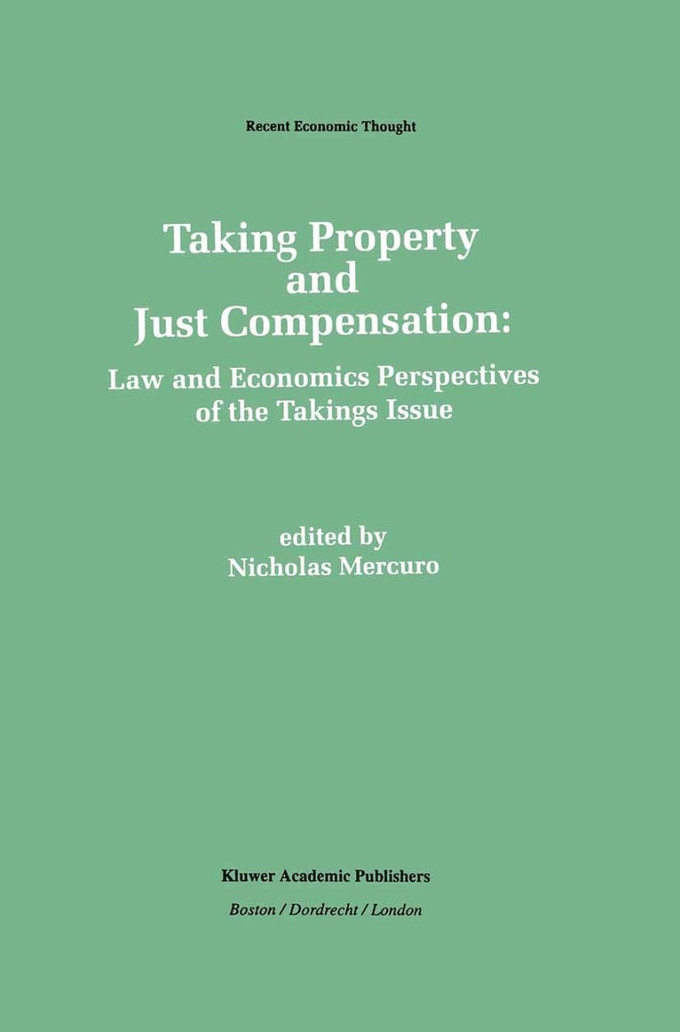 Taking Property and Just Compensation