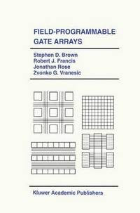 bokomslag Field-Programmable Gate Arrays