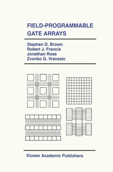 bokomslag Field-Programmable Gate Arrays