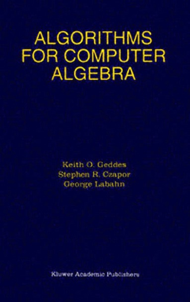 bokomslag Algorithms for Computer Algebra