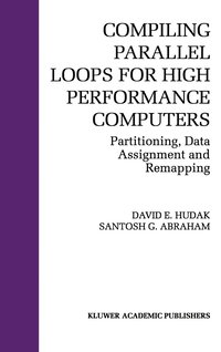 bokomslag Compiling Parallel Loops for High Performance Computers