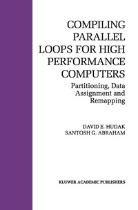 bokomslag Compiling Parallel Loops for High Performance Computers