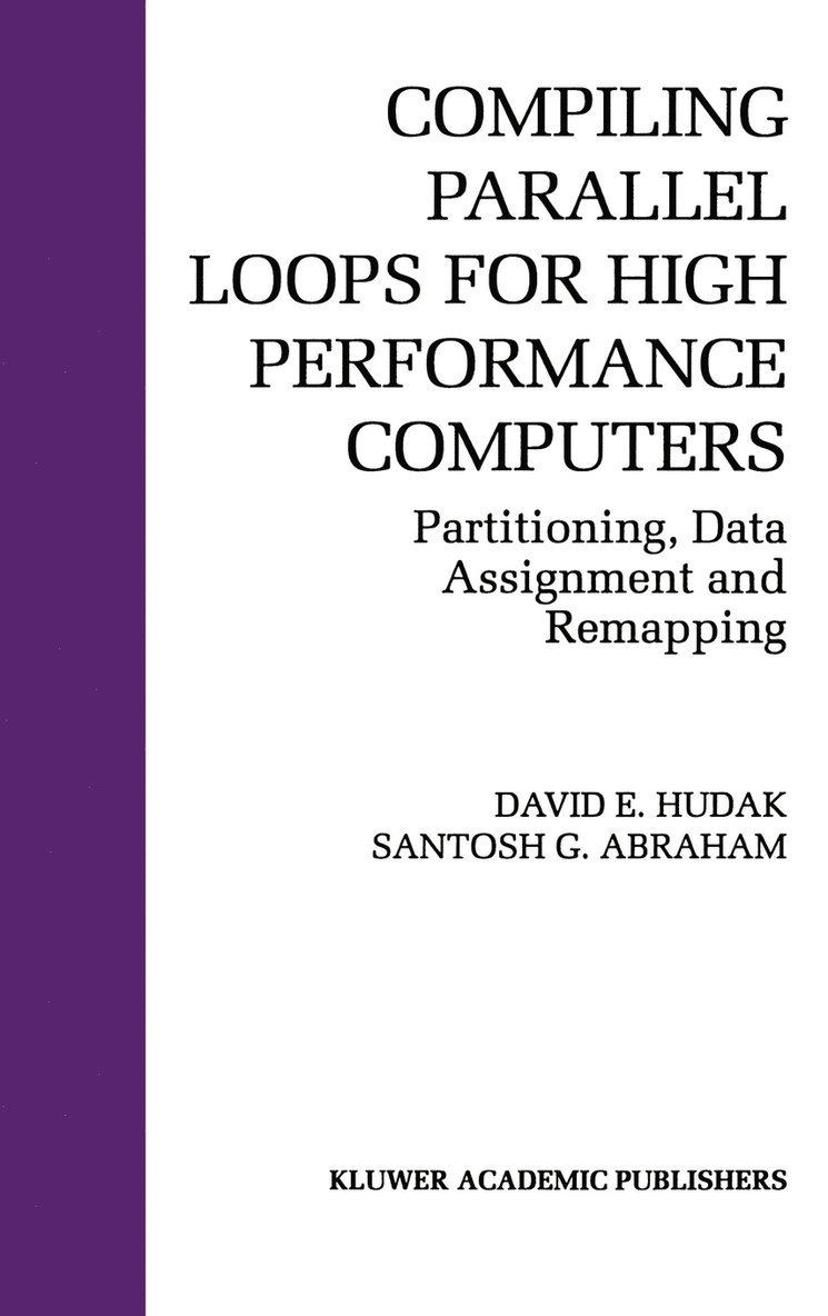 Compiling Parallel Loops for High Performance Computers 1