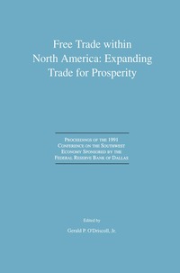 bokomslag Free Trade within North America: Expanding Trade for Prosperity