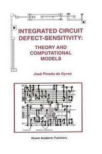 bokomslag Integrated Circuit Defect-Sensitivity: Theory and Computational Models