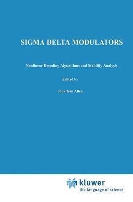 Søren Hein, Avideh Zakhor, Sren Hein, Soren Hein - Sigma Delta Modulators, Inbunden