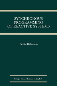 bokomslag Synchronous Programming of Reactive Systems