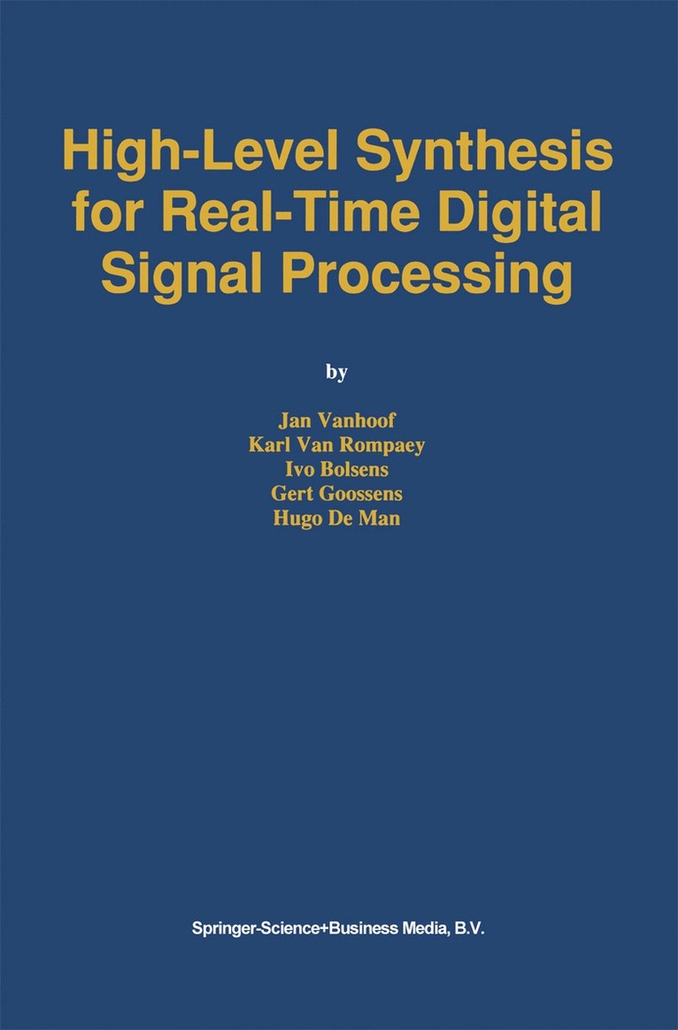 High-Level Synthesis for Real-Time Digital Signal Processing 1