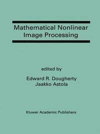 bokomslag Mathematical Nonlinear Image Processing