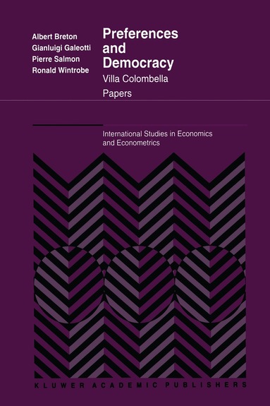 Alb. Breton, P. Galeotti, P. Salmon, R. Wintrobe - Preferences and Democracy, Inbunden