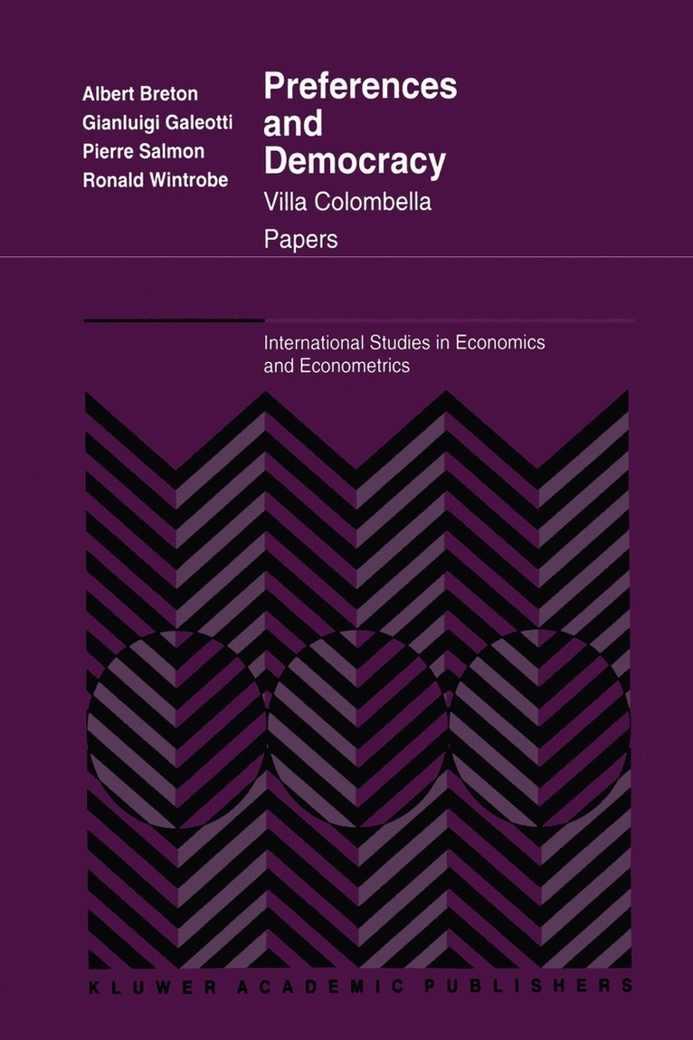 Alb. Breton, P. Galeotti, P. Salmon, R. Wintrobe, Alb Breton, Albert Breton - Preferences and Democracy, Inbunden
