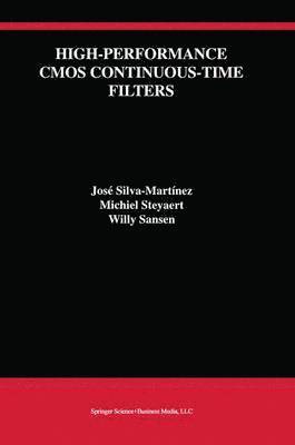 High-Performance CMOS Continuous-Time Filters 1