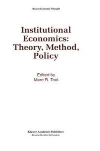 bokomslag Institutional Economics: Theory, Method, Policy