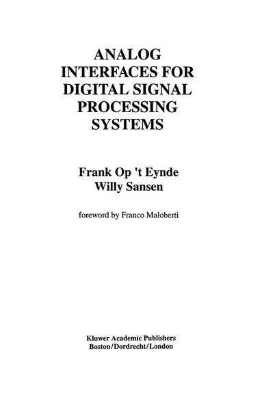 Frank op 't Eynde, Willy M.C. Sansen - Analog Interfaces for Digital Signal Processing Systems, Inbunden