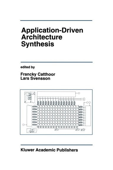 bokomslag Application-Driven Architecture Synthesis