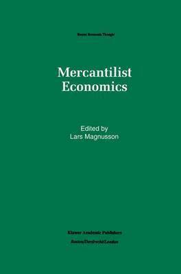 Mercantilist Economics 1