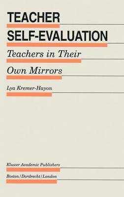 Lya Kremer-Hayon - Teacher Self-Evaluation, Inbunden