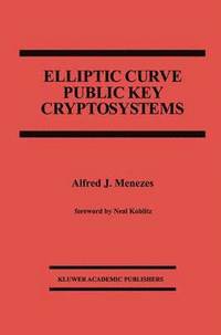 bokomslag Elliptic Curve Public Key Cryptosystems