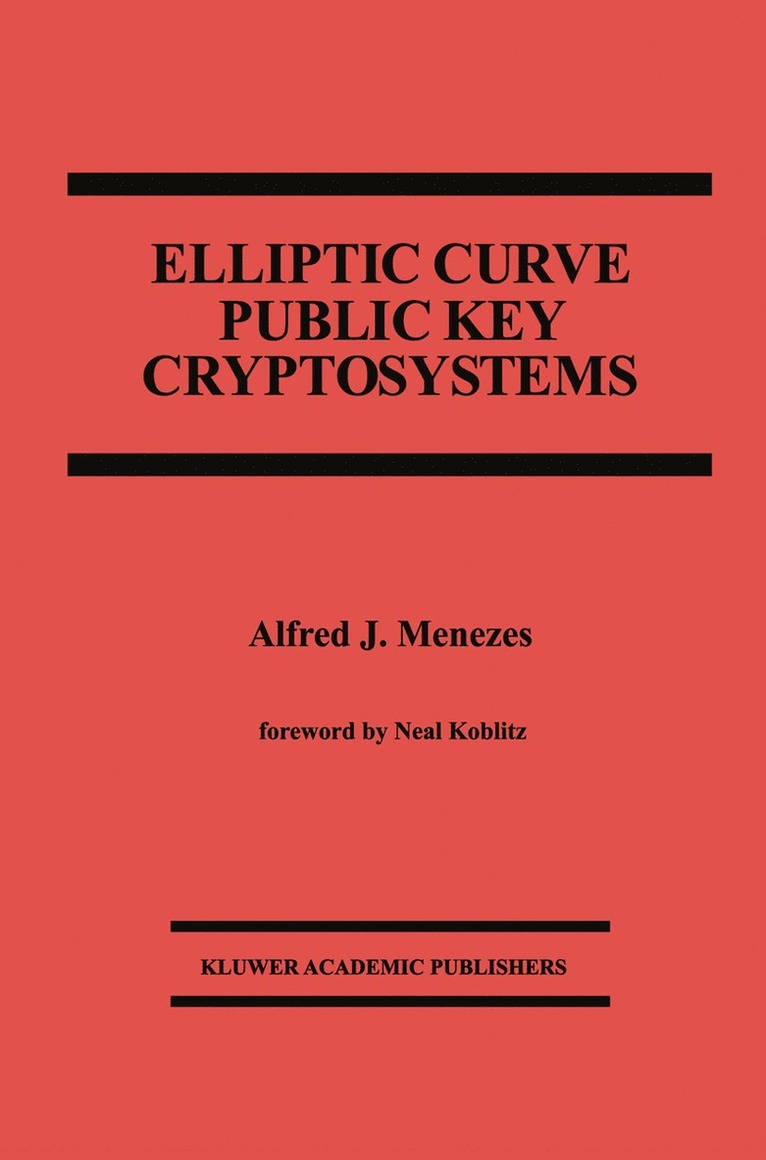 Elliptic Curve Public Key Cryptosystems 1