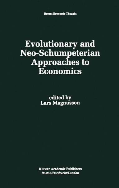 bokomslag Evolutionary and Neo-Schumpeterian Approaches to Economics