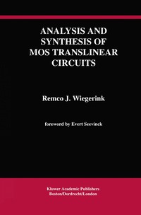 bokomslag Analysis and Synthesis of MOS Translinear Circuits