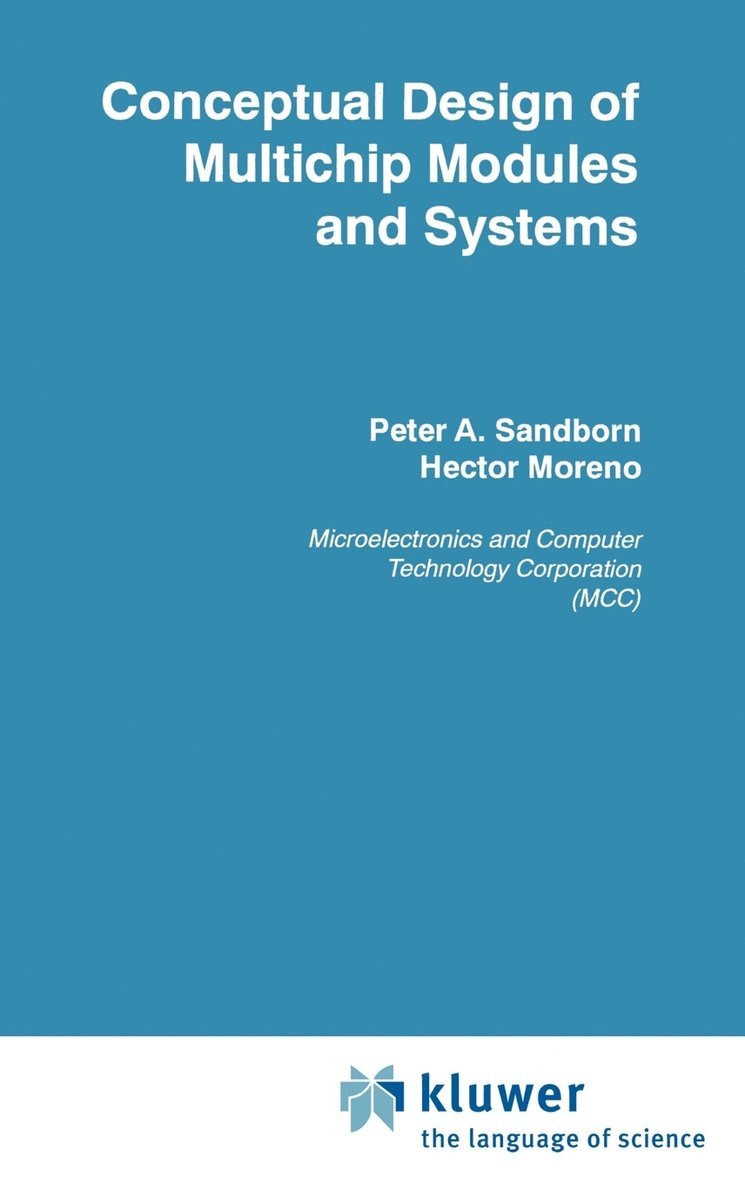 Conceptual Design of Multichip Modules and Systems 1
