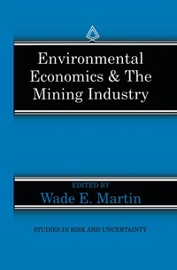 bokomslag Environmental Economics & the Mining Industry