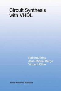 bokomslag Circuit Synthesis with VHDL