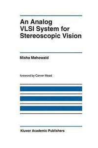 bokomslag An Analog VLSI System for Stereoscopic Vision