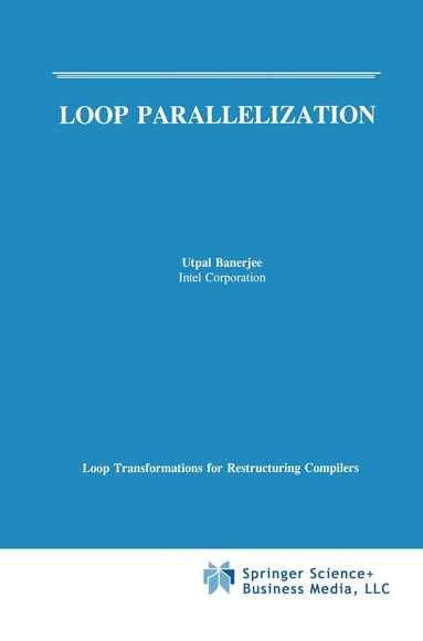 Utpal Banerjee - Loop Parallelization, Inbunden