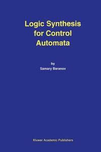 bokomslag Logic Synthesis for Control Automata