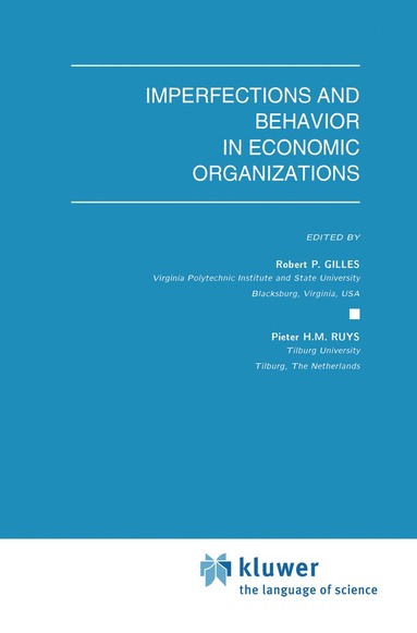 bokomslag Imperfections and Behavior in Economic Organizations