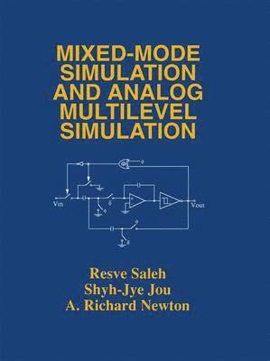 bokomslag Mixed-Mode Simulation and Analog Multilevel Simulation