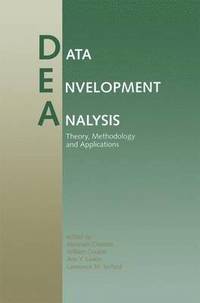bokomslag Data Envelopment Analysis: Theory, Methodology, and Applications