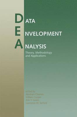 bokomslag Data Envelopment Analysis: Theory, Methodology, and Applications