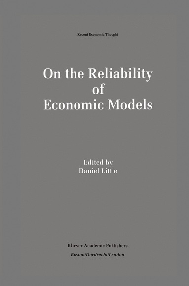 bokomslag On the Reliability of Economic Models